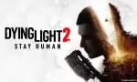 消逝的光芒2：人与仁之战 / Dying Light 2：stay human steam离线账号