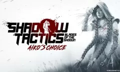 影子战术：爱子的选择 / Shadow Tactics: Aiko's Choice steam离线账号