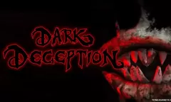 黑暗欺骗全章 / Dark Deception steam离线账号